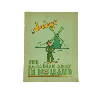“Daag” The Canadian Army In Holland – Cartoon 1945