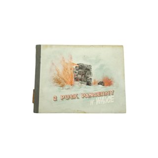 Polish 2 Putk Pancerny – 2nd Armoured Regiment In Action, From Caen To Willemshaven